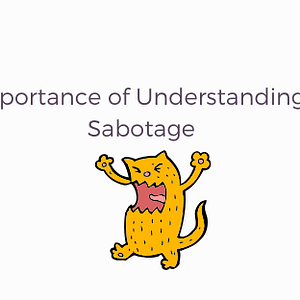 the importance of understanding self-sabotage