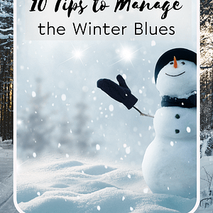 10 tips to manage the winter blues